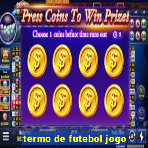 termo de futebol jogo